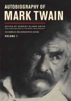 Autobiography_of_Mark_Twain__Volume_1__The_Complete_and_Authoritative_Edition